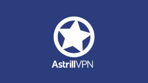Astrill VPN 評價