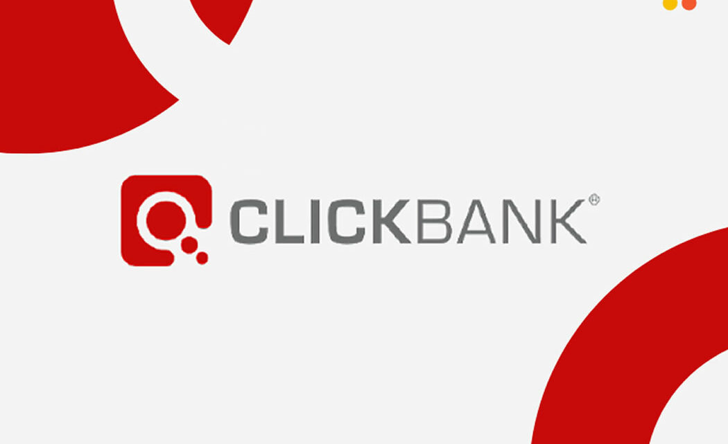 ClickBank 評價 2022 – ClickBank是好的聯盟網絡嗎？